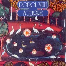 Обложка альбома Popol Vuh «Aguirre» (1975)