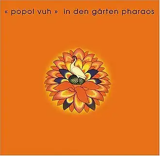 Обложка альбома Popol Vuh «In den Gärten Pharaos» (1971)
