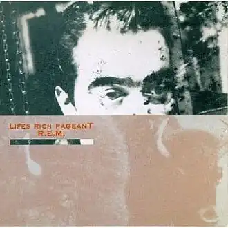 Обложка альбома R.E.M. «Lifes Rich Pageant» (1986)