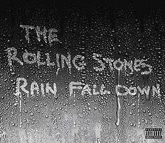 Обложка сингла The Rolling Stones «Rain Fall Down» (2005)