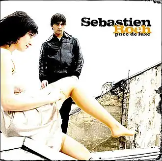 Обложка альбома Себастьена Роша «Puce de luxe» (2007)