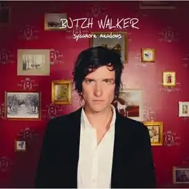 Обложка альбома Бутча Уокера «Sycamore Meadows» ()