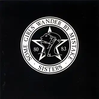 Обложка альбома The Sisters of Mercy «Some Girls Wander by Mistake» (1992)