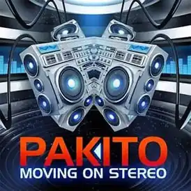 Обложка сингла Pakito «Moving on Stereo» (2006)