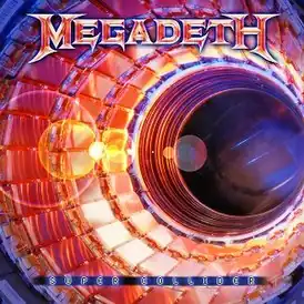 Обложка альбома Megadeth «Super Collider» (2013)