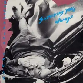 Обложка альбома Saccharine Trust «Surviving You, Always» (1984)