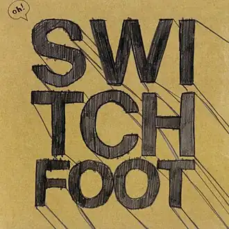 Обложка альбома Switchfoot «Oh! EP» (2006)