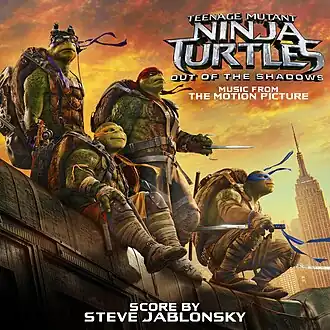 Обложка альбома от Стива Яблонски «Teenage Mutant Ninja Turtles: Out of the Shadows (Music from the Motion Picture)» (2016)