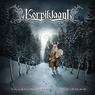 Обложка альбома Korpiklaani «Tales Along This Road» (2006)