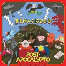 Обложка альбома Tenacious D «Post-Apocalypto» (2018)
