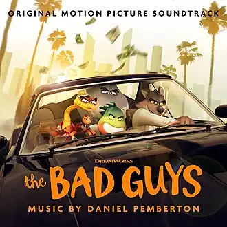 Обложка альбома Дэниела Пембертона «The Bad Guys (Original Motion Picture Soundtrack)» (2022)