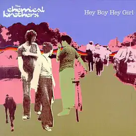 Обложка сингла The Chemical Brothers «Hey Boy Hey Girl» (1999)