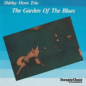 Обложка альбома Ширли Хорн «The Garden of the Blues» (1985)