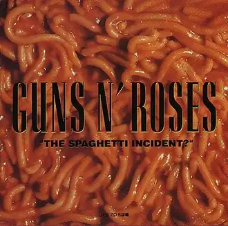 Обложка альбома Guns N’ Roses «"The Spaghetti Incident?"» (1993)