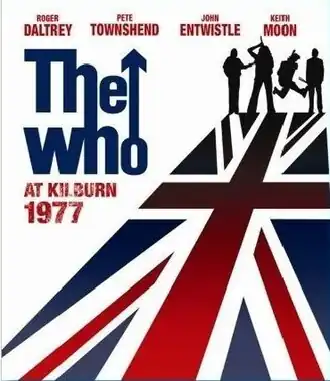Обложка альбома The Who «The Who at Kilburn: 1977» (2008)
