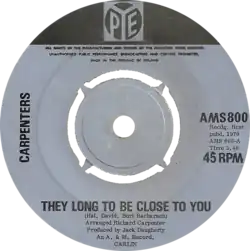 Обложка сингла The Carpenters «(They Long to Be) Close to You» (1970)