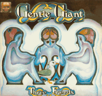 Обложка альбома Gentle Giant «Three Friends» (1972)
