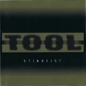 Обложка сингла Tool «Stinkfist» (1996)