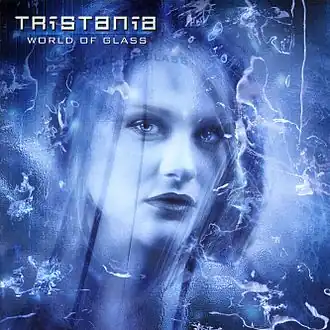 Обложка альбома Tristania «World of Glass» (2001)