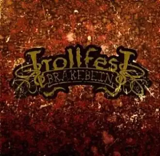 Обложка альбома Trollfest «Brakebein» (2006)