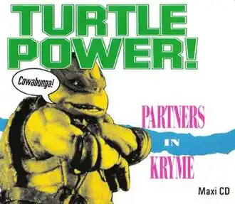 Обложка песни Partners in Kryme «Turtle Power!»