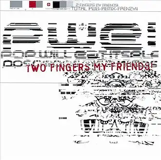 Обложка альбома Pop Will Eat Itself «Two Fingers My Friends!» (1995)