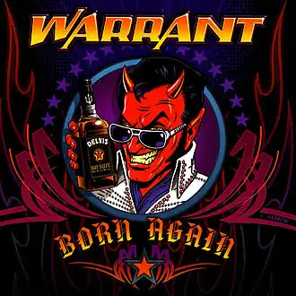 Обложка альбома Warrant «Born Again» (2006)