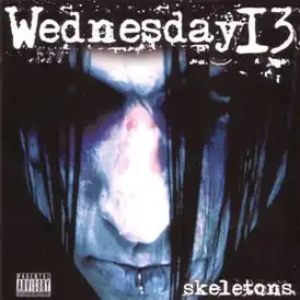 Обложка альбома Wednesday 13 «Skeletons» (2008)