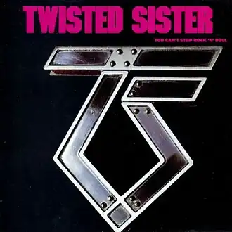 Обложка альбома Twisted Sister «You Can’t Stop Rock ’n’ Roll» (1983)