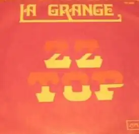 Обложка сингла ZZ Top «La Grange» (1973)