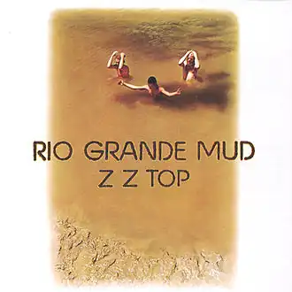 Обложка альбома ZZ Top «Rio Grande Mud» (1972)